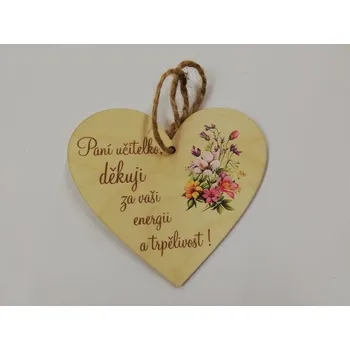 Dřevěná cedulka srdce - 13,5 x 12 cm - pro paní učitelku