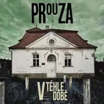V téhle době - Prouza [LP]