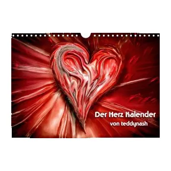 Cestování Der Herz Kalender (Wandkalender 2026 DIN A4 quer), CALVENDO Monatskalender: Das Herz ist das Symbol der Liebe – Calvendo,teddynash (DE)