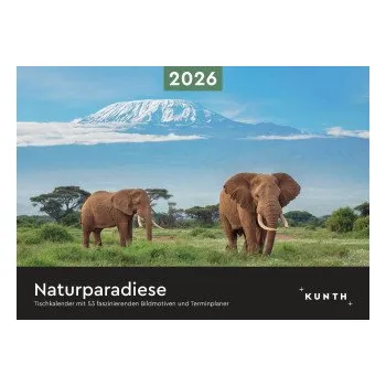 Diář Naturparadiese - KUNTH Tischkalender 2026 – (DE)