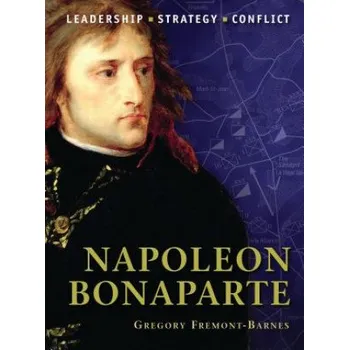 Učebnice Napoleon Bonaparte (Gregory Fremont-Barnes)(Brožovaná)