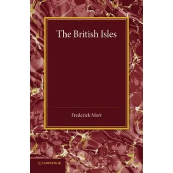 Učebnice British Isles (Frederick Mort)(Brožovaná)