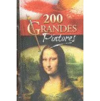 200 GRANDES PINTORES (Kniha)