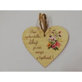 Dřevěná cedulka srdce - 13,5 x 12 cm - pro paní vychovatelku