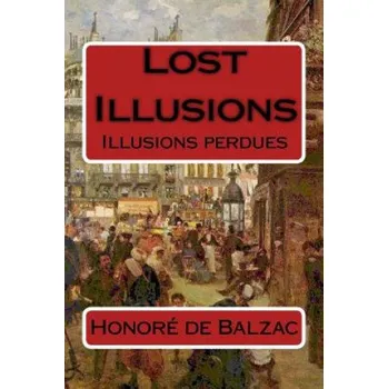 Učebnice Lost Illusions: Illusions perdues (Honoré De Balzac)(Brožovaná)