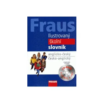 Slovník Fraus ilustrovaný školní slovník: anglicko-český, česko-anglický - Lenka Parobkova