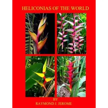 Učebnice Heliconias of the World (Raymond J Jerome)(Brožovaná)