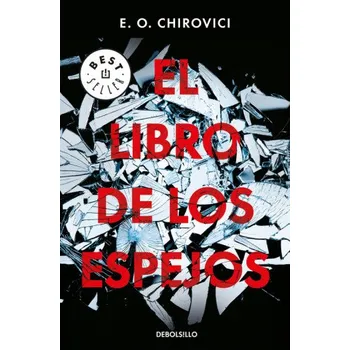 Španělský jazyk EL LIBRO DE LOS ESPEJOS (E.O. CHIROVICI)(Pevná)