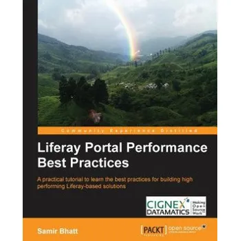 Liferay Portal Performance Best Practices (Samir Bhatt)(Brožovaná)