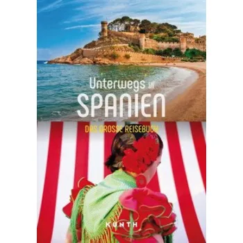 Cestování KUNTH Unterwegs in Spanien (Brožovaná)