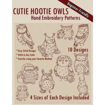 Populárně naučná literatura pro dospělé Cutie Hootie Owls Hand Embroidery Patterns (Stitchx Embroidery)(Brožovaná)