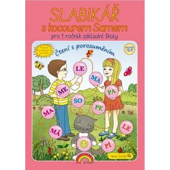 Český jazyk Slabikář s kocourem Samem: Píšeme nevázaným písmem Kniha