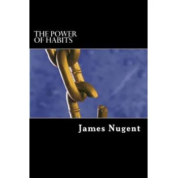 Kniha The Power of Habits (James Nugent)(Brožovaná)