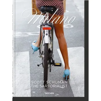 Umění Schuman, The Sartorialist Milano (SCOTT SCHUMAN)(Pevná)