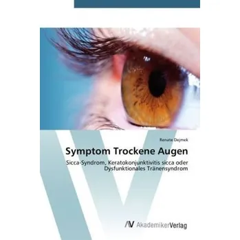 Symptom Trockene Augen - Dejmek, Renate