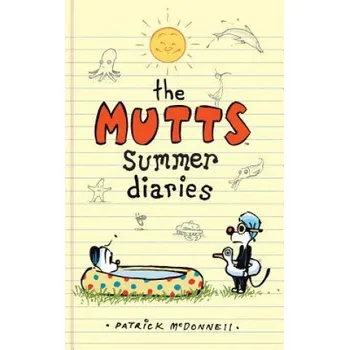 Kniha Mutts Summer Diaries (PATRICK MCDONNELL)(Pevná)