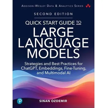 Technika Quick Start Guide to Large Language Models - Ozdemir, Sinan