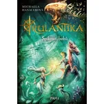 Rulantika - Spiknutí bohů