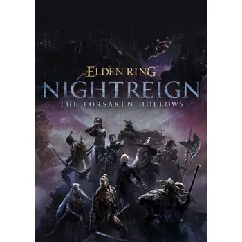 Počítačová hra ELDEN RING NIGHTREIGN The Forsaken Hollows DLC
