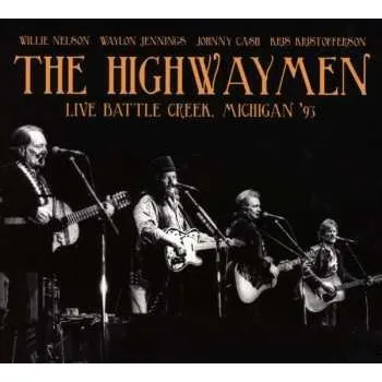 Zahraniční hudba 2CD The Highwaymen: Live Battle Creek, Michigan '93 2018