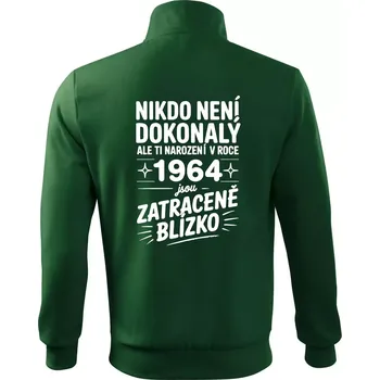 Pánská mikina Nikdo není dokonalý ale ti narození v roce 1964 jsou zatraceně blízko - Mikina bez kapuce Adventure - 2XL ( Lahvově zelená )