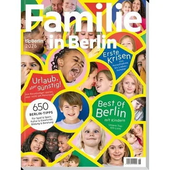 Osobní rozvoj Familie in Berlin 2026 - Tip Berlin Media Group GmbH
