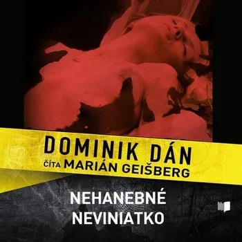 Dominik Dán: Nehanebné nevidiatko