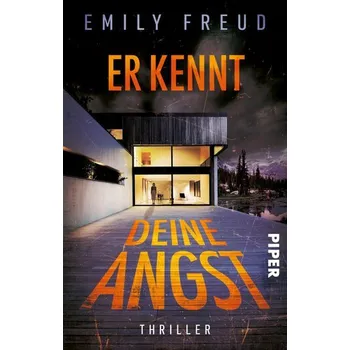 Er kennt deine Angst - Freud, Emily