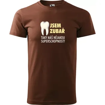 Pánské tričko Sablio Tričko s potiskem Jsem zubař, taky máš nějakou superschopnost? - hnědé S