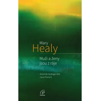 Muži a ženy jsou z ráje