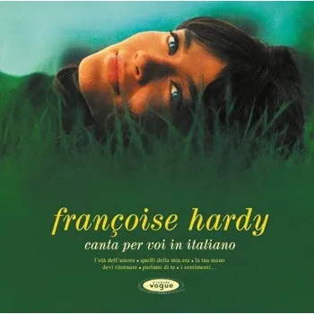 Zahraniční hudba Francoise Hardy - Canta Per Voi In Italiano (CD, 19802908712)
