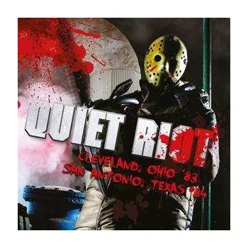 Zahraniční hudba 2CD Quiet Riot: Live In Ohio '83 / Texas '84 2016