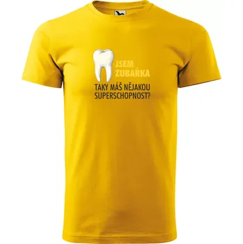 Pánské tričko Sablio Tričko s potiskem Jsem zubařka, taky máš nějakou superschopnost? - žluté S