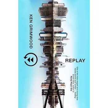 Replay - Grimwood, Ken