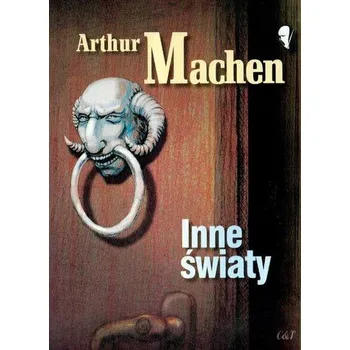 Inne światy - Arthur Machen