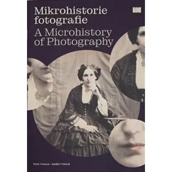 Populárně naučná literatura pro dospělé Mikrohistorie fotografie