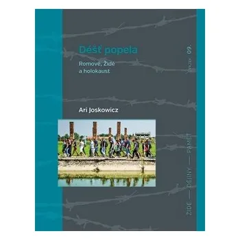 Déšť popela - Romové, Židé a holokaust