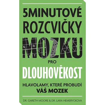 Osobní rozvoj 5minutové rozcvičky mozku pro dlouhověkost