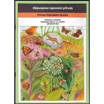 Příroda Těšínského Slezska - Jiří S. Kupka