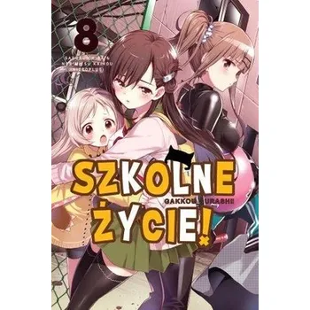 Umění Szkolne życie (Tom 8) Kaihou Norimitsu
