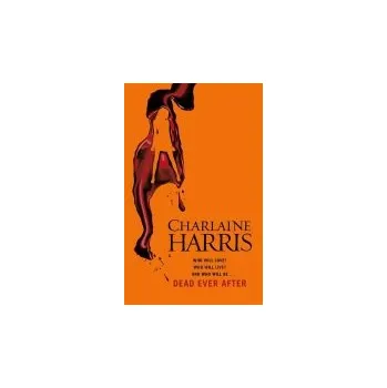 Dead Ever After - Harris, Charlaine