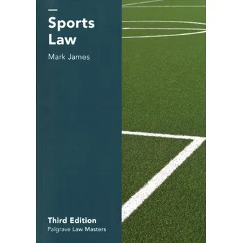 Cizojazyčná kniha Sports Law (Mark James)(Brožovaná)