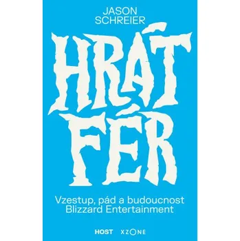 Kniha Hrát fér - Jason Schreier