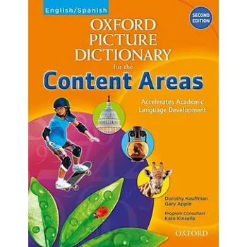 Učebnice Oxford Picture Dictionary for the Content Areas: English-Spanish Edition (Dorothy Kauffman,PH.D. PH.D. PH.D. PH.D.,Gary Apple)(Brožovaná)