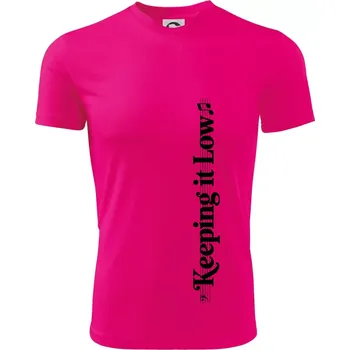 KEEPING IT LOW NA VÝŠKU - basový klíč - Dětské triko sportovní (dresovina) - 158 cm/12 let ( Neon Pink )