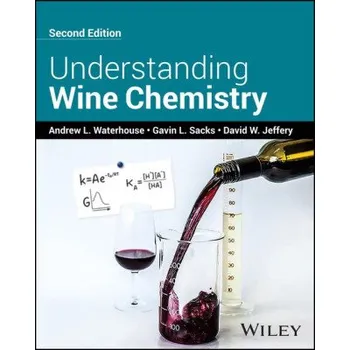 Understanding Wine Chemistry 2nd Edition (AL Waterhouse)(Pevná)