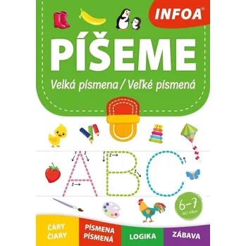 Sešit Píšeme velká písmena / Píšeme vel´ké písmená
