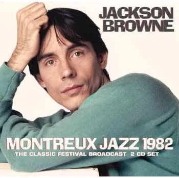 Zahraniční hudba 2CD Jackson Browne: Montreux Jazz 1982 (2cd) 2025