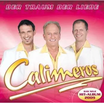 Zahraniční hudba CD Calimeros: Der Traum Der Liebe 2013