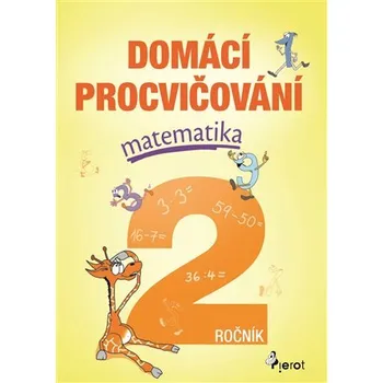 Pierot Domácí procvičování - Matematika 2. ročník